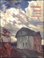 Ferdinandas Ruščicas: 1870-1936 gyvenimas ir kūryba: parodos katalogas. – Vilnius, 2002. Knygos viršelis