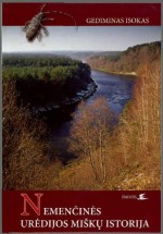 Isokas, Gediminas. Nemenčinės urėdijos miškų istorija. – Vilnius, 2010. Knygos viršelis