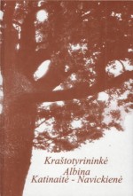 Krastotyrininke Albina Navickiene