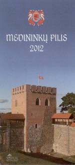 Medininkų pilis: [informacinis lankstinys]. – [Trakai], 2012. Lankstinio viršelis