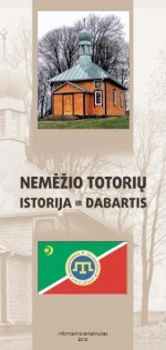 Nemėžio totorių istorija ir dabartis. – [Vilnius], 2010. Lankstinio viršelis