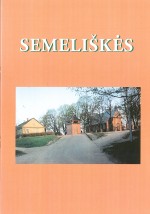 Semeliškės. – [Vilnius], 2001. Knygos viršelis