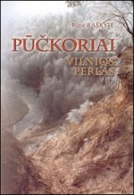 Baškytė, Rūta. Pūčkoriai – Vilnios perlas. – Vilnius, 2003. Knygos viršelis