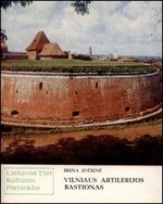 Jučienė, Irena. Vilniaus artilerijos bastionas. – Vilnius, 1990. Knygos viršelis