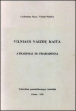 Jucys, Gediminas, Niunka, Vladas. Vilniaus vaizdų kaita: atradimai ir praradimai. – Vilnius, 1998. Knygos viršelis