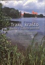 Trakų krašto gamtos ir kultūros paveldas. – Vilnius, 2005. Knygos viršelis