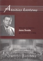 Ateities kartoms: naujas žvilgsnis į Jono Švedo gyvenimą ir veiklą. – Vilnius, 2008. Knygos viršelis