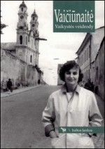 Vaičiūnaitė, Judita. Vaikystės veidrody. – Vilnius, 1996. Knygos viršelis