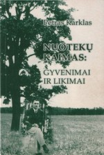 Karklas, Petras. Nuotekų kaimas. – Vilnius, 2002.  Knygos viršelis.