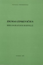Zigmas Zinkevičius: bibliografijos rodyklė. – Vilnius, 1999. Knygos viršelis