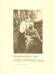 Konstancijos ir Jono Jablonskių šeima: [atsiminimai ir laiškai]. – Vilnius, [2009]. Knygos viršelis
