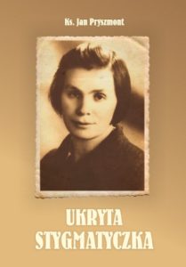 Pryszmont, Jan. Ukryta stygmatyczka. – Szczecinek, 2004. Knygos viršelis